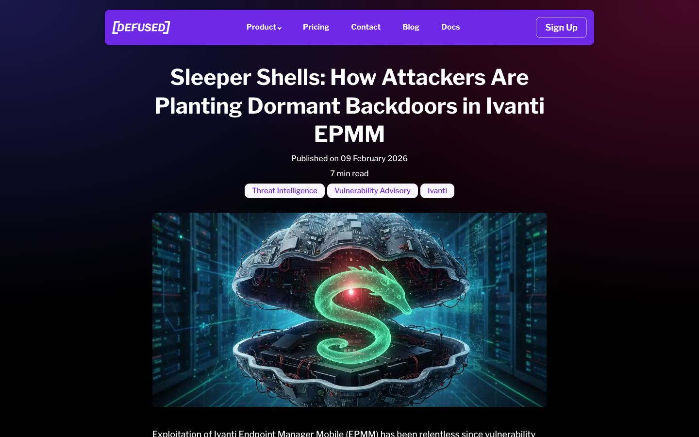 Defused Cyber research on sleeper shells — attackers planting dormant webshell backdoors in Ivanti EPMM that survive patching and reboot cycles.