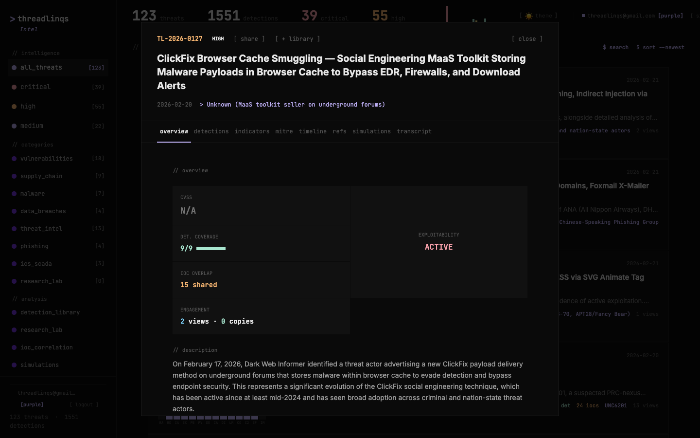 TL-2026-0127 on Threadlinqs Intelligence — ClickFix browser cache smuggling MaaS toolkit storing malware payloads in browser cache to bypass EDR and firewalls.